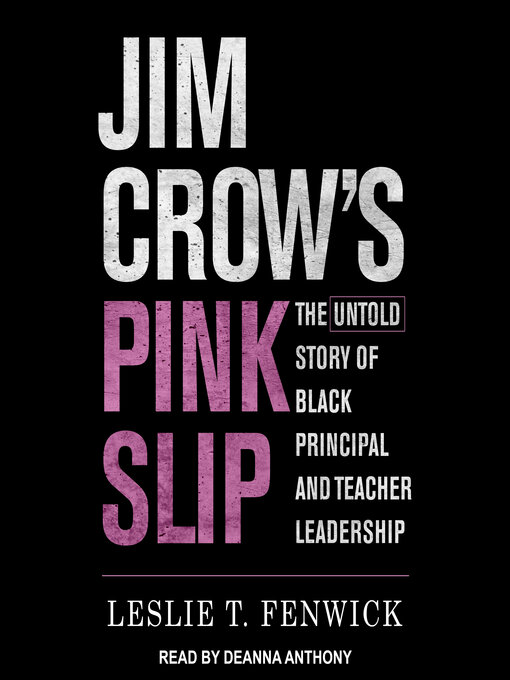Title details for Jim Crow's Pink Slip by Leslie T. Fenwick - Available
